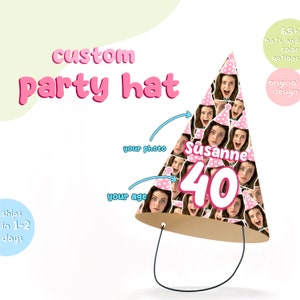 Custom Face Party Hat, Birthday Party Hat, 30th, 40th, 50th, 60th, 70th, 80th, Birthday Party Decorations