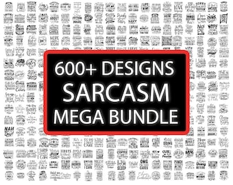 SARCASM SVG Bundle, Sarcastic Bundle Svg, Sarcastic SVG, Bundle, Funny Svg Bundle, Sarcastic Sayings Svg Bundle, Sarcastic Quotes Svg, Svg
