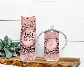 Enjoy the little things 20oz Tumbler And Little Things 12 oz Sippy Cup Set