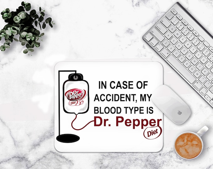 In Case Of Accident My blood Type Is Dp Mouse pad