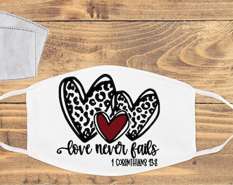 Love never fails Mask
