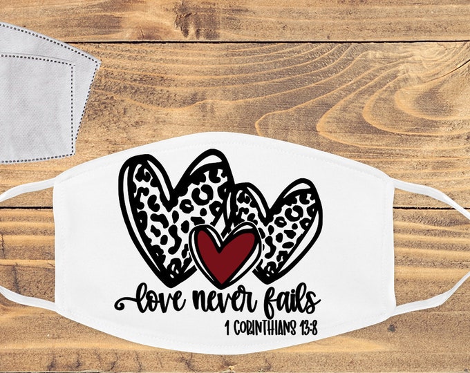 Love never fails Mask