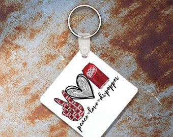 Peace Love DP Keychain