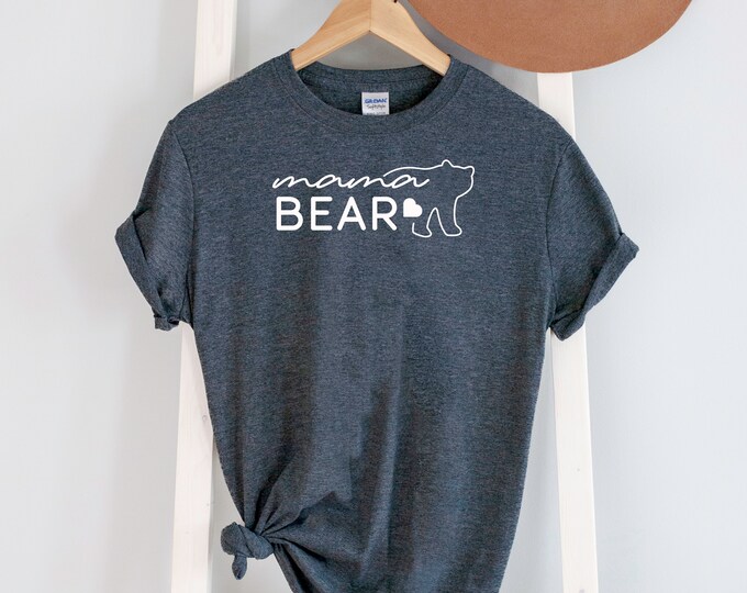Mama Bear Tee Shirt 5 Colors