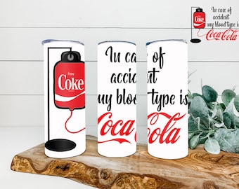 Blood Type Cola20oz & 30oz Tumbler