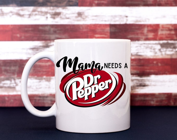 Mama Needs A Dp Coffee Cup