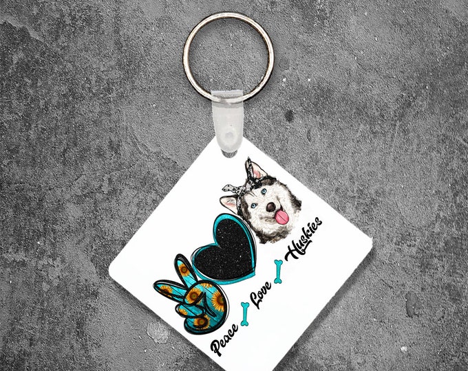 Peace Love Husky Keychain