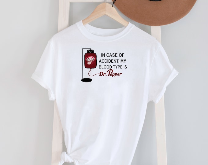 Blood type Dr Pepper Tee Shirt