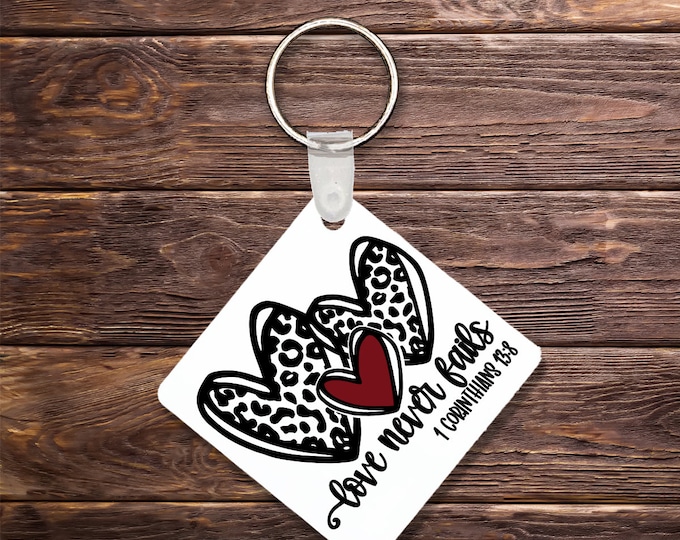 Love never fails Keychain
