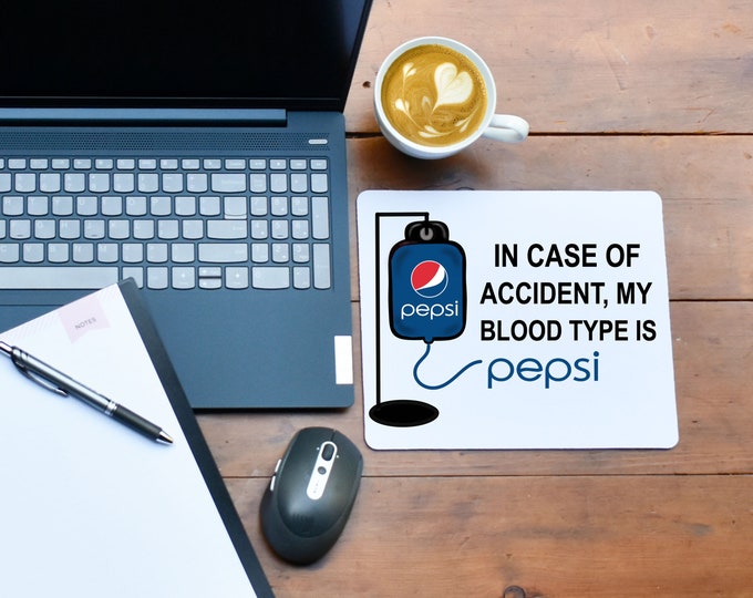 In Case Of Accident My blood Type Is Mouse pad