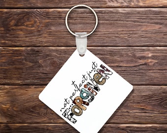 Not Perfect Just Forgiven Keychain