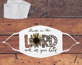 Trust in The Lord  Mask