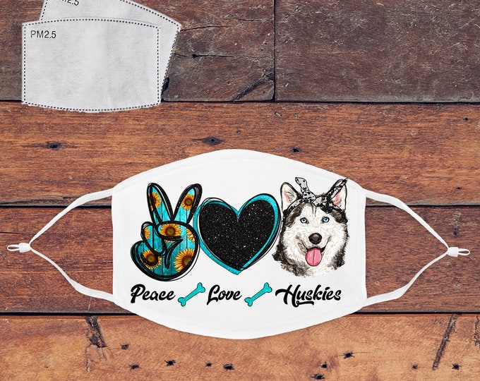 Peace Love Husky Mask