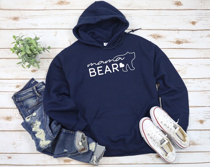 Mama Bear Hoodie or Sweatshirt