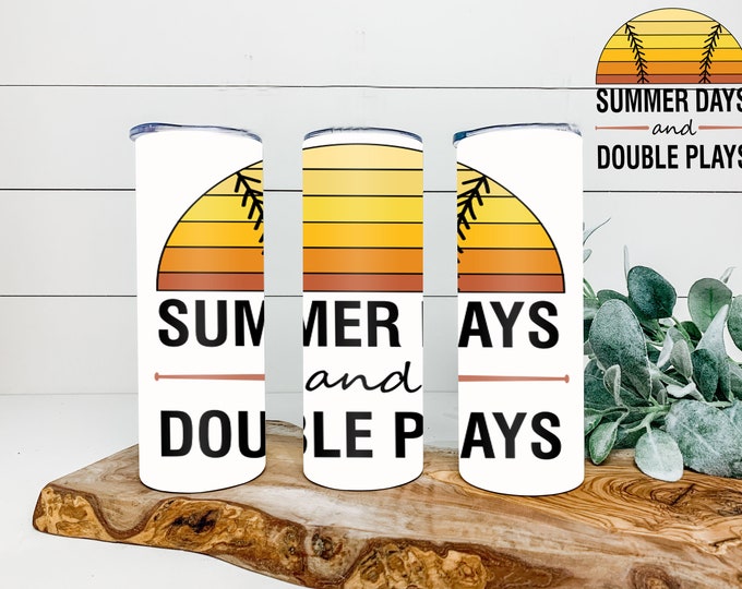 Summer Day And Double Plays 20oz & 30oz    Tumbler