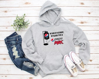 Blood Type is Soda Max Hoodie or Sweatshirt