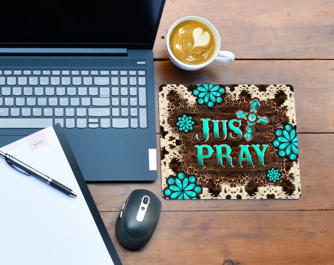 Just Pray Mouse pad