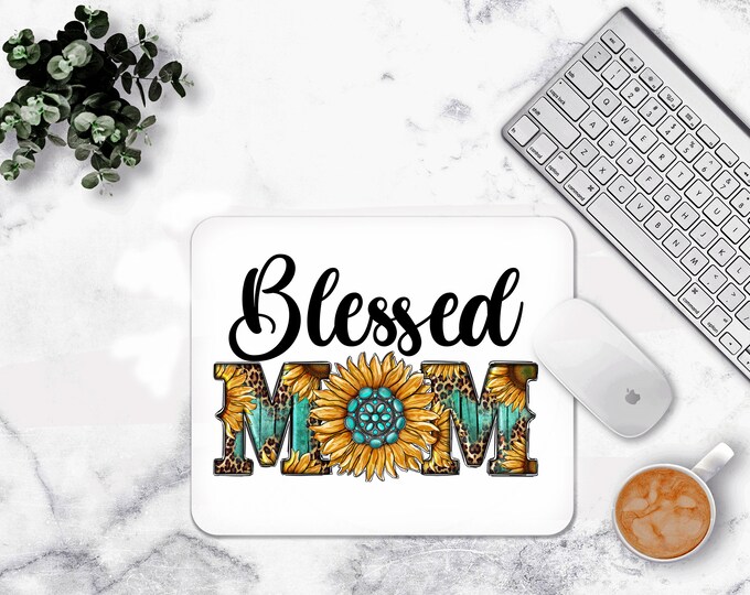 Blessed Mom Mouse pad