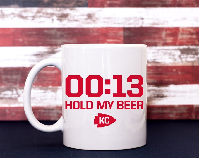 13 Seconds Hold my Beer Coffee Cup