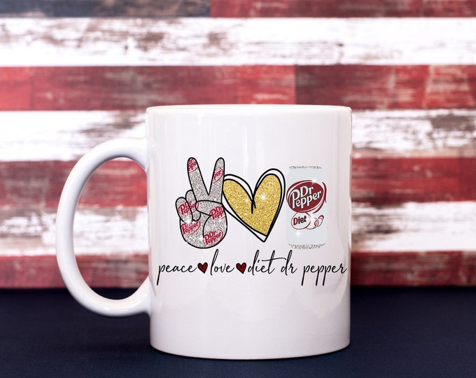 Peace Love Diet Pepp Coffee Cup