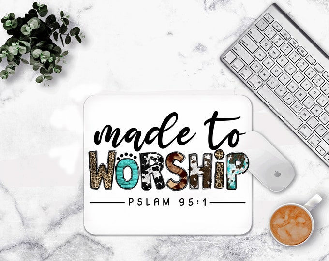 Made to worship Mouse pad