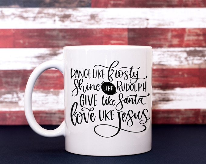 Love Like Jesus Coffee Cup