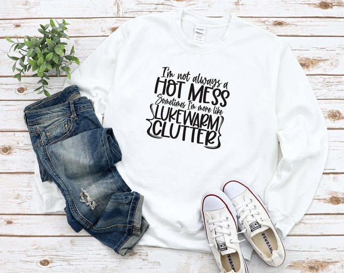 Hot Mess  Hoodie Sweatshirt