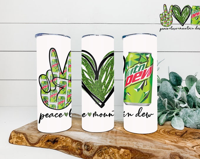 Peace Love  Dew 20oz & 30oz Tumbler