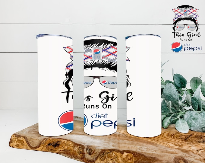 This Girl Runs On Soda 20oz & 30oz  Tumbler
