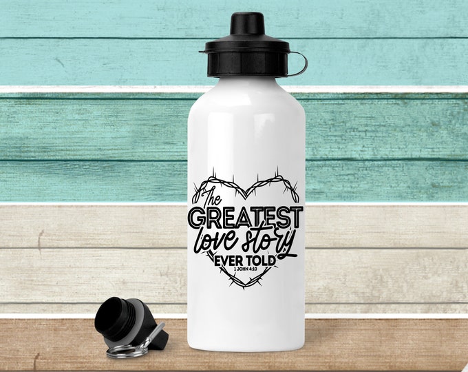 Greatest Love Story Water Bottle