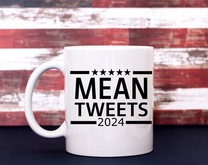 Mean Tweets 2024 Coffee Cup