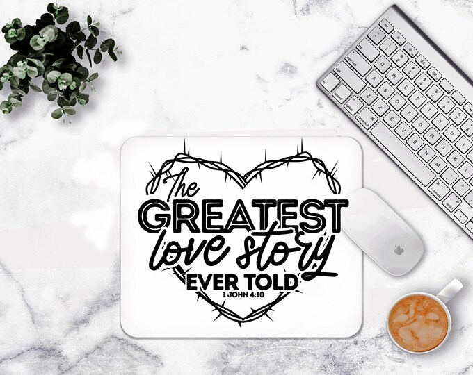 Greatest Love Story Mouse pad