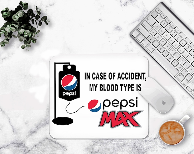 In Case Of Accident My blood Type Is soda Mouse pad