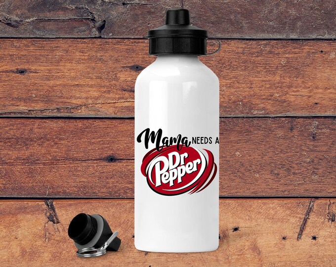 Mama Needs A DP Water Bottle