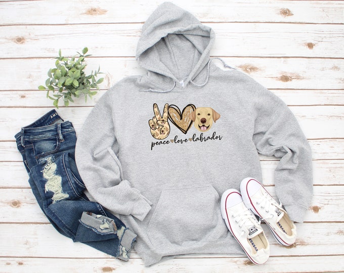 Peace Love Labrador Sweatshirt Hoodie