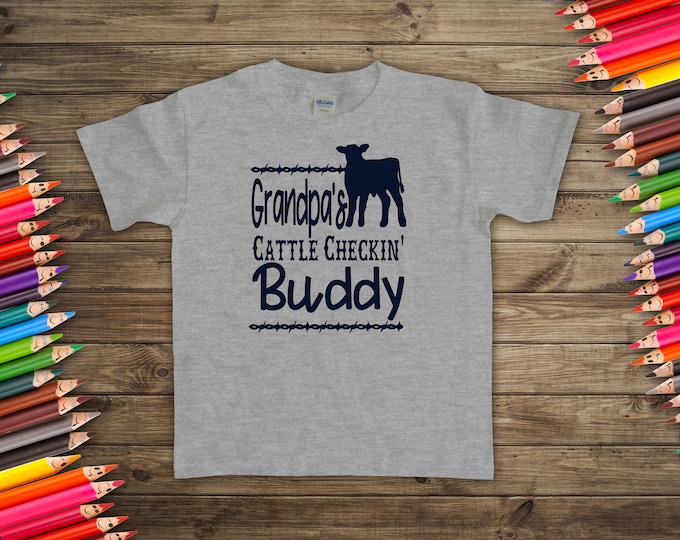 Grandpa's Cattle Checking Buddy Infant, Toddler & Youth Sizes