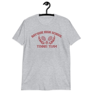 Bayside High School Tennis Team T-Shirt, Saved By The Bell Shirt, 90s Tshirt, Men Womens All Sizes, Tennis Gift