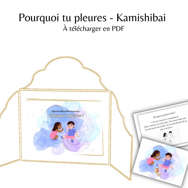 Pourquoi tu pleures ? Histoire pour Kamishibai