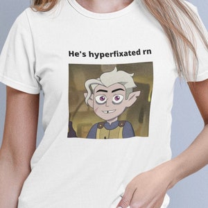 The Owl House Hunter The Golden Guard He&#39;s Hyperfixated Rn Unisex Ultra Cotton Tee