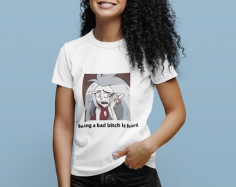 The Owl House Eda Being A Bad Bitch Is Hard Unisex Ultra Cotton Tee