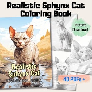 Puede incluir: Un libro para colorear con un gato Sphynx en varias poses. La portada muestra un gato Sphynx blanco caminando por un arroyo. El libro incluye 40 PDF y está disponible para descarga instantánea. "Realistic Sphynx Cat Coloring Book" está escrito en la portada.