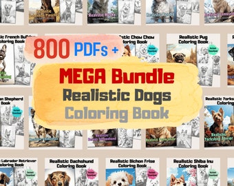 Ultimate Realistic Dogs Grayscale Coloring Book Mega Bundle, 800 Pages Coloring Pages + 20 Cover Pages, Unleash Your Creativity, Printable