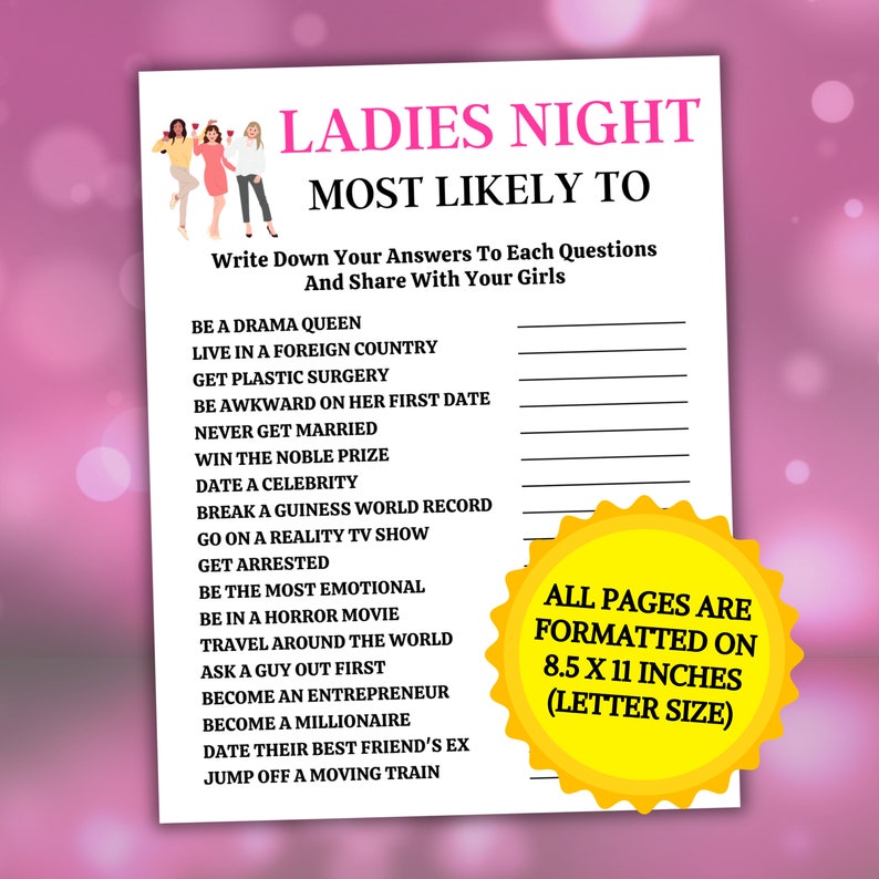 Ladies Night Most Likely To Game - All pages are formatted on 8.5 x 11" inches (US Letter size).