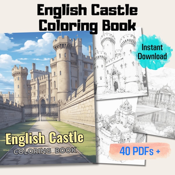 English Castle Coloring Book, Historical British Architecture Art, 20 Detailed Pages for Relaxation, Enchanting World of English Castles PDF