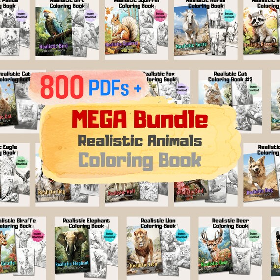 800-Pages Realistic Animals Coloring Book Mega Bundle + 20 Cover Pages, Perfect For Kids & Adults, Detailed Designs, Therapy, Printable PDF