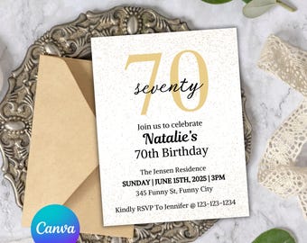 May include: A birthday invitation with the number 70 in gold, the word "seventy", and the text "Natalie's 70th Birthday". The invitation is on a white background with a gold speckled design, and includes RSVP information.