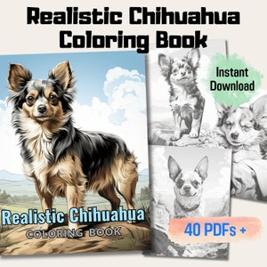 Realistic Chihuahua Coloring Book, 20 Realistic Style Dog Grayscale Coloring Pages, Lifelike Illustrations for Dog Lovers, Printable PDF