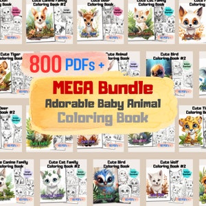 800-Pages Adorable Baby Animal Coloring Book Mega Bundle, Perfect For Kids & Adults, Stress-Relieving Activity, Printable PDF Pages Included