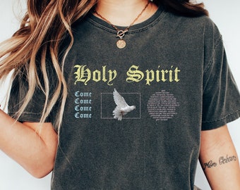 Holy Spirit T- shirt, Religious Shirt, Spiritual, Christian Apparel, Jesus is King, Faith Clothing, Christian Gift, Comfort Colors, Faith