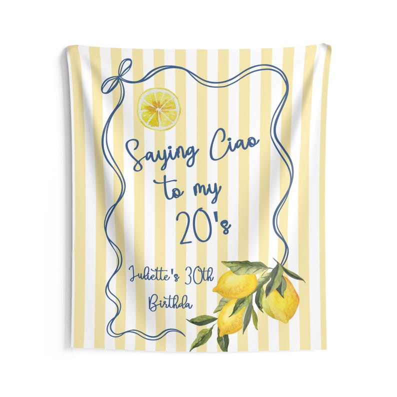 Italian Lemon 30th Birthday Banner, Ciao to My 20s Party Decor, Citrus Mediterranean Birthday Sign, Amalfi Coast Party image 5